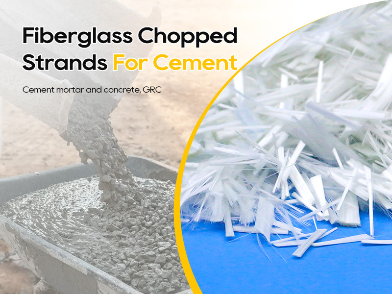 Fiberglass Chopped Strands For Cement