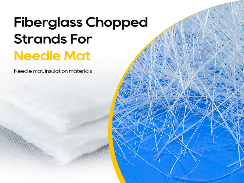 Fiberglass Chopped Strands For Needle Mat